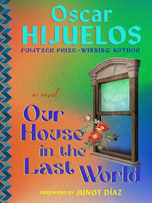 cover image of Our House in the Last World